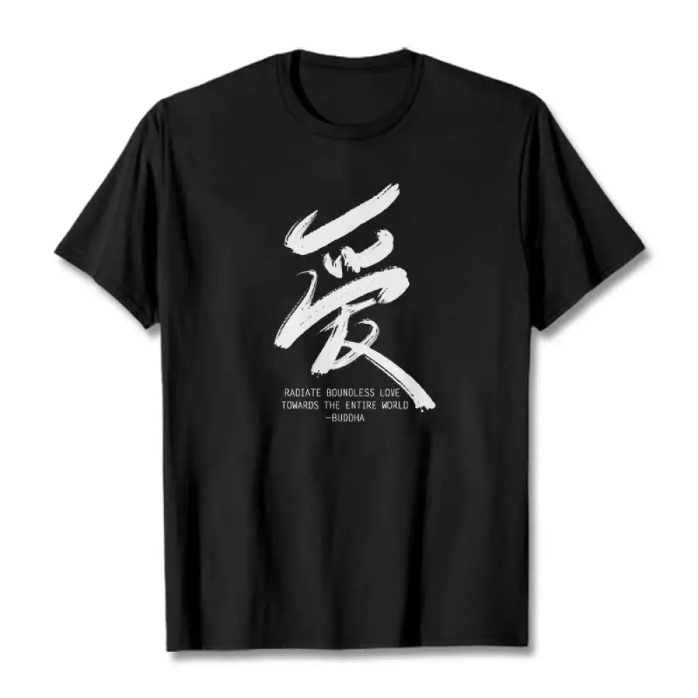 Buddha Stones Ai Radiate Boundless Love Towards The Entire World Tee T-shirt - Black / S - T-Shirts