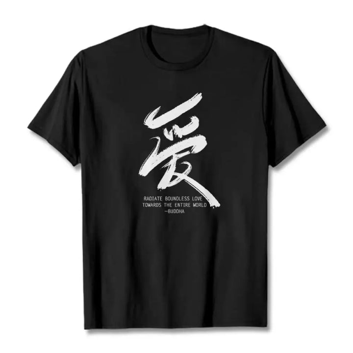 Buddha Stones Ai Radiate Boundless Love Towards The Entire World Tee T-shirt - Black / S - T-Shirts