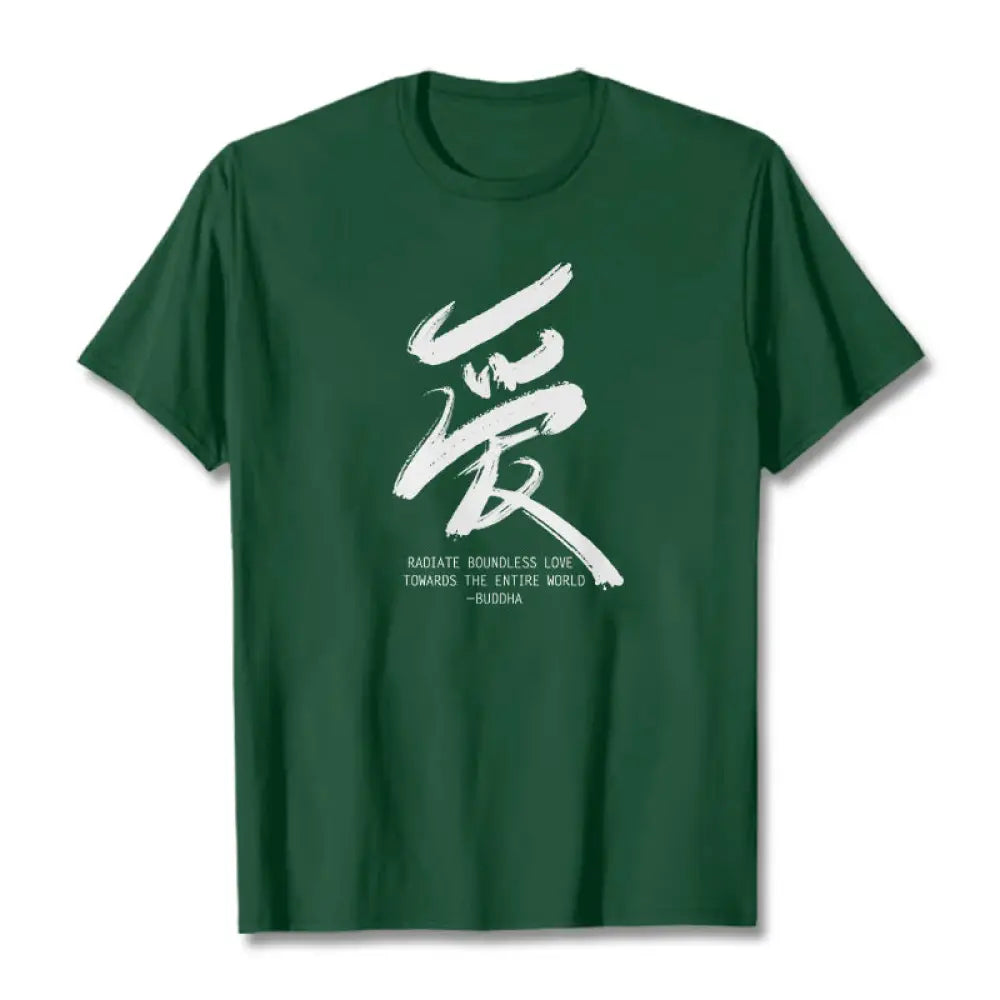 Buddha Stones Ai Radiate Boundless Love Towards The Entire World Tee T-shirt - Forest Green / S - T-Shirts