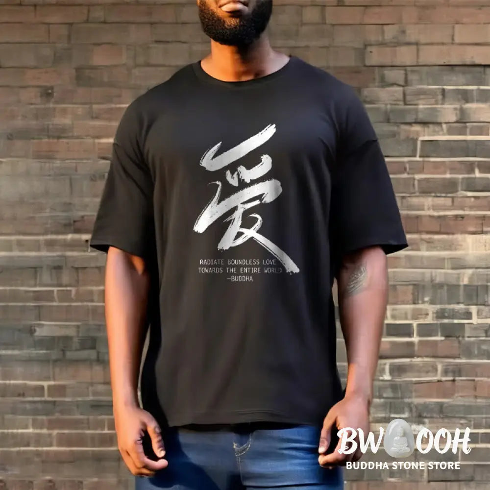 Buddha Stones Ai Radiate Boundless Love Towards The Entire World Tee T-shirt - T-Shirts