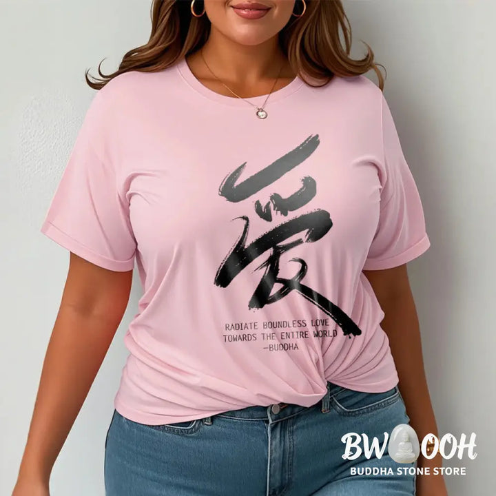 Buddha Stones Ai Radiate Boundless Love Towards The Entire World Tee T-shirt - T-Shirts