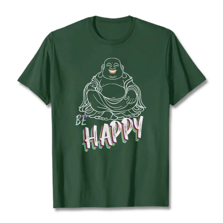 Buddha Stones BE HAPPY Laughing Buddha Tee T-shirt - ForestGreen / S - T-Shirts