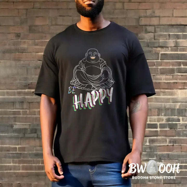 Buddha Stones BE HAPPY Laughing Buddha Tee T-shirt - T-Shirts