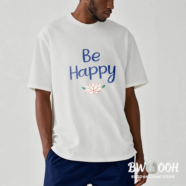 Buddha Stones Be Happy Lotus Tee T-shirt - T-Shirts