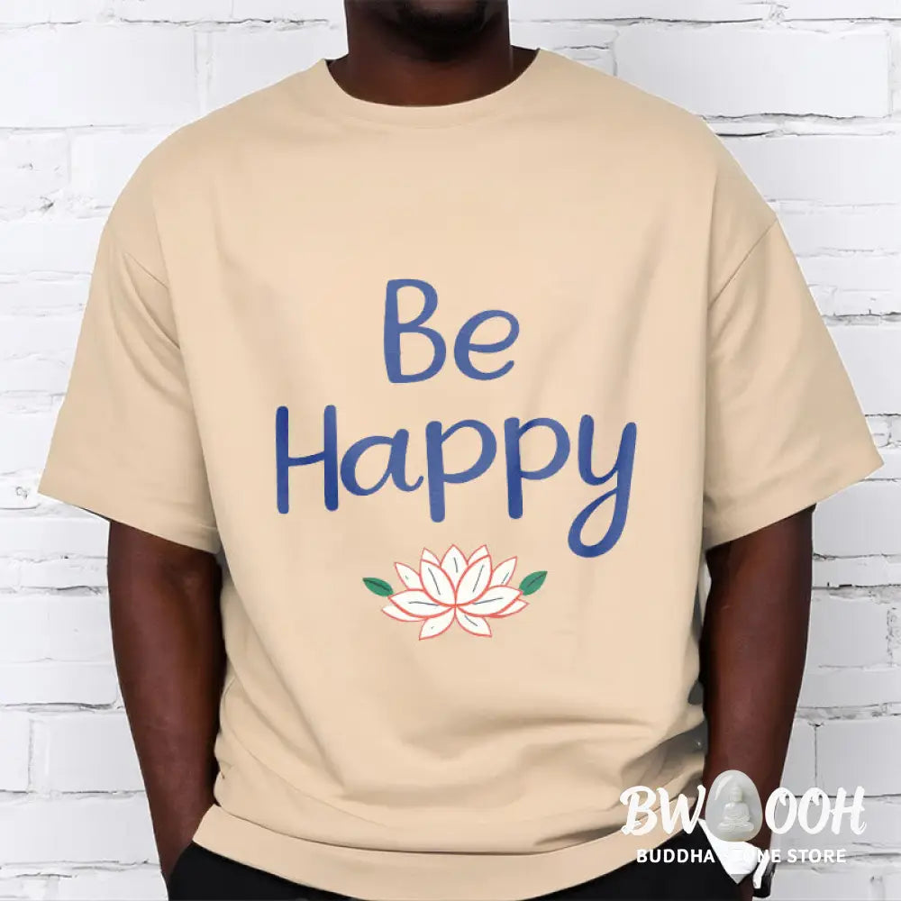 Buddha Stones Be Happy Lotus Tee T-shirt - T-Shirts