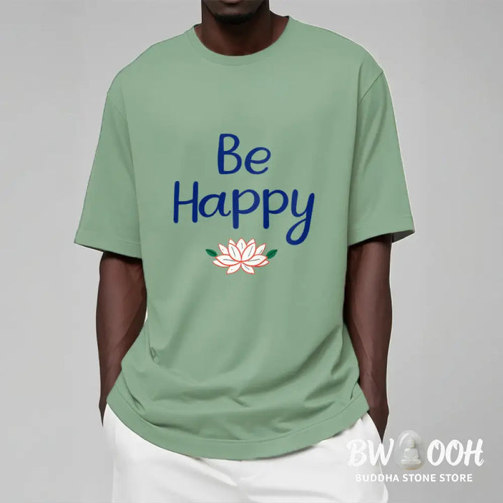 Buddha Stones Be Happy Lotus Tee T-shirt - T-Shirts