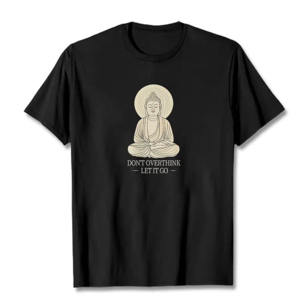 Buddha Stones Don’t Overthink Tee T-shirt - Black / S - T-Shirts