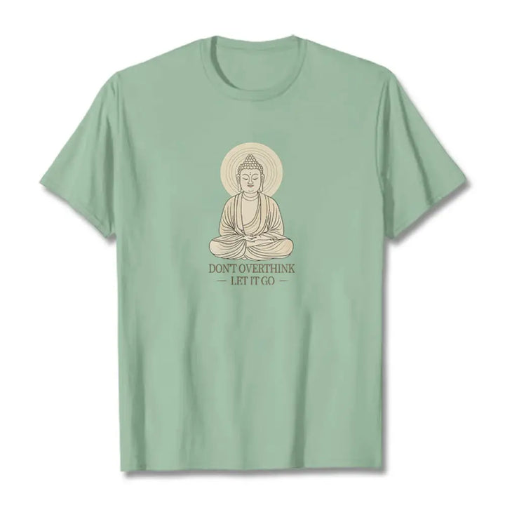 Buddha Stones Don’t Overthink Tee T-shirt - PaleGreen / S - T-Shirts