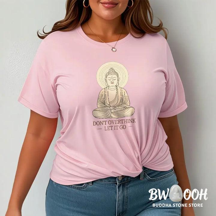 Buddha Stones Don’t Overthink Tee T-shirt - T-Shirts