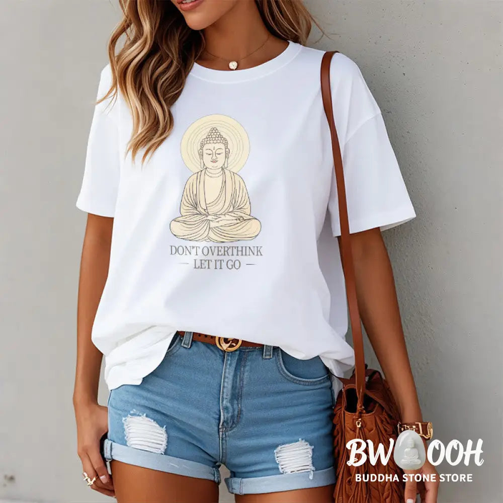Buddha Stones Don’t Overthink Tee T-shirt - T-Shirts