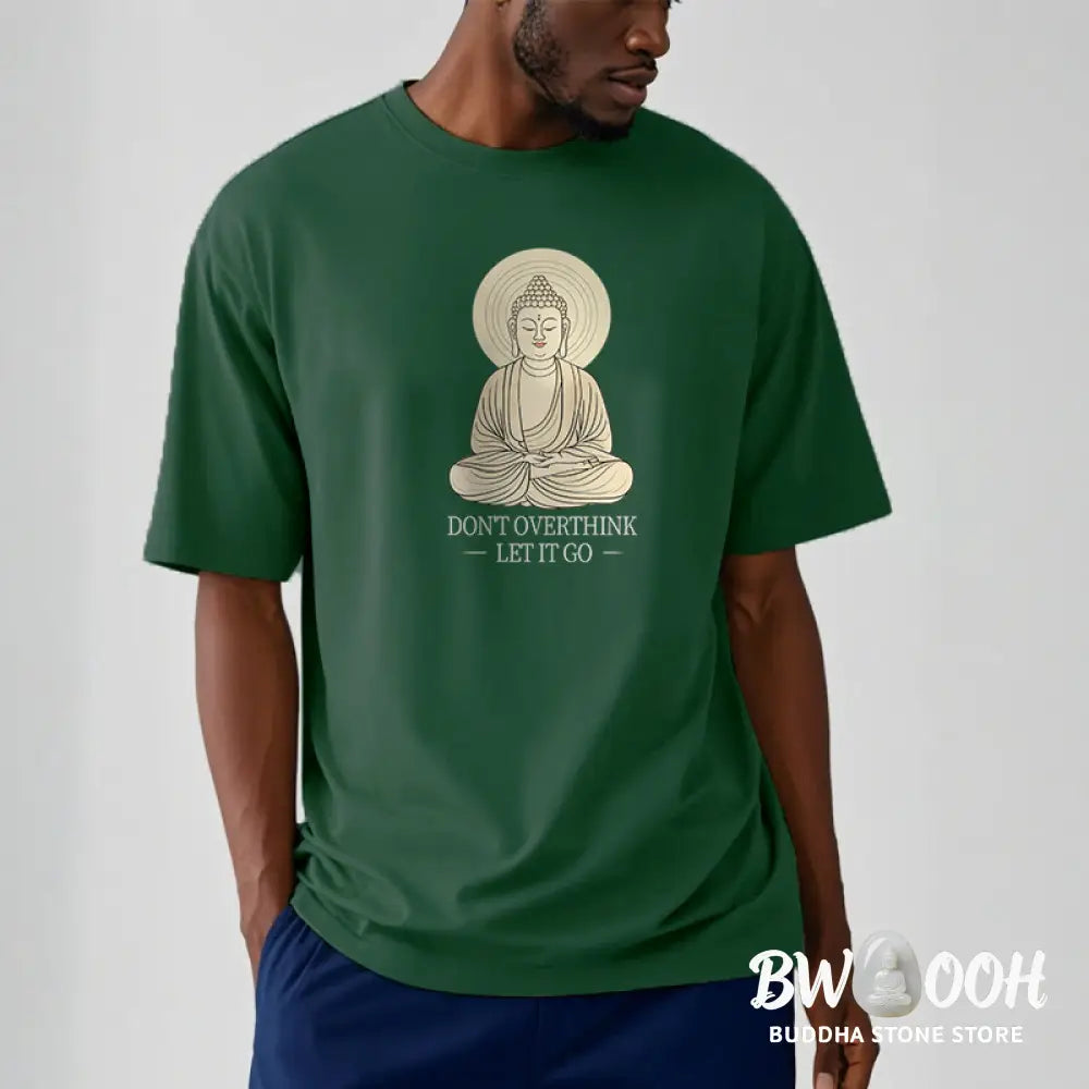 Buddha Stones Don’t Overthink Tee T-shirt - T-Shirts