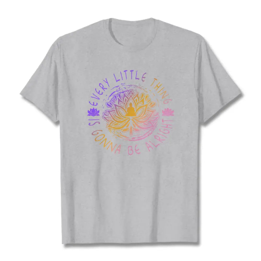 Buddha Stones Every Little Thing Is Gonna Be Alright Tee T-shirt - LightGrey / S - T-Shirts