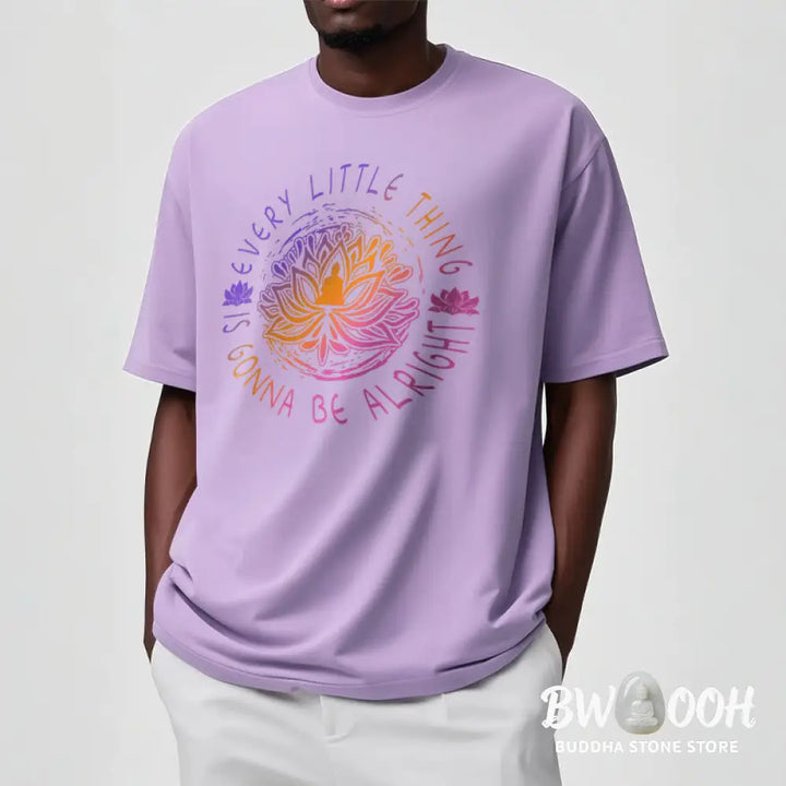 Buddha Stones Every Little Thing Is Gonna Be Alright Tee T-shirt - T-Shirts