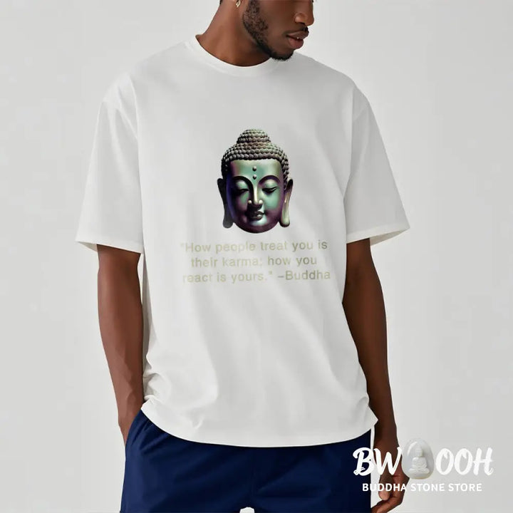 Buddha Stones How People Treat You Is Their Karma Buddha Tee T-shirt - T-Shirts