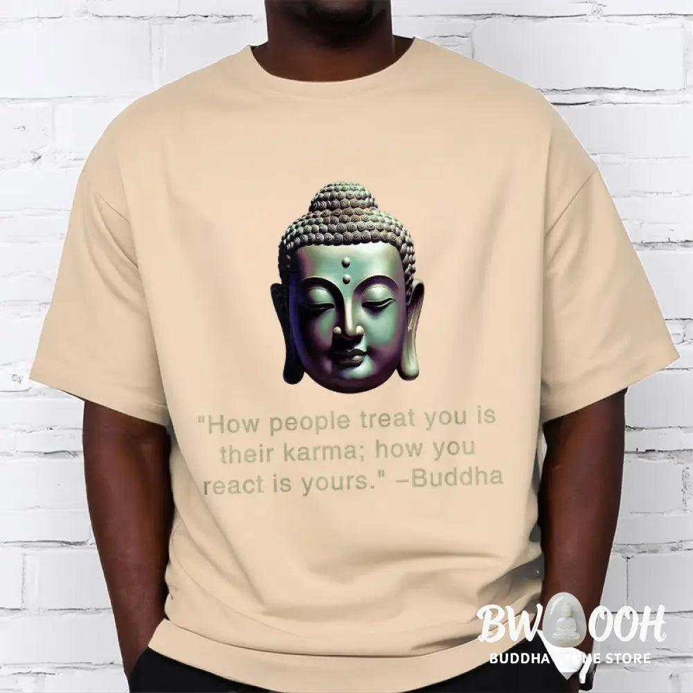 Buddha Stones How People Treat You Is Their Karma Buddha Tee T-shirt - T-Shirts