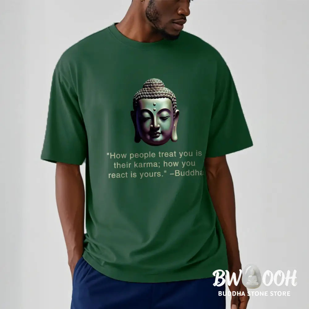 Buddha Stones How People Treat You Is Their Karma Buddha Tee T-shirt - T-Shirts
