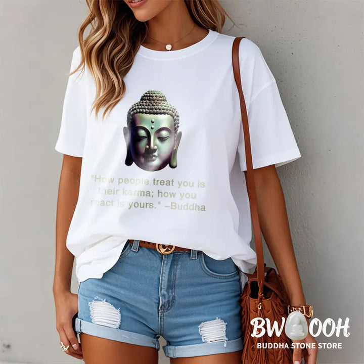 Buddha Stones How People Treat You Is Their Karma Buddha Tee T-shirt - T-Shirts