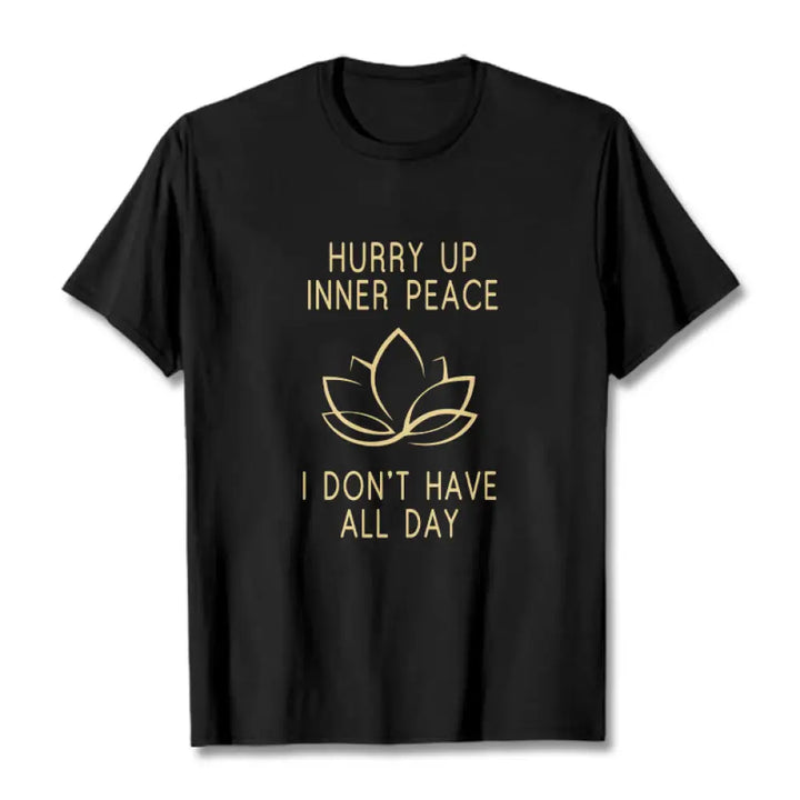 Buddha Stones HURRY UP INNER PEACE Tee T-shirt - Black / Lotus / S - T-Shirts