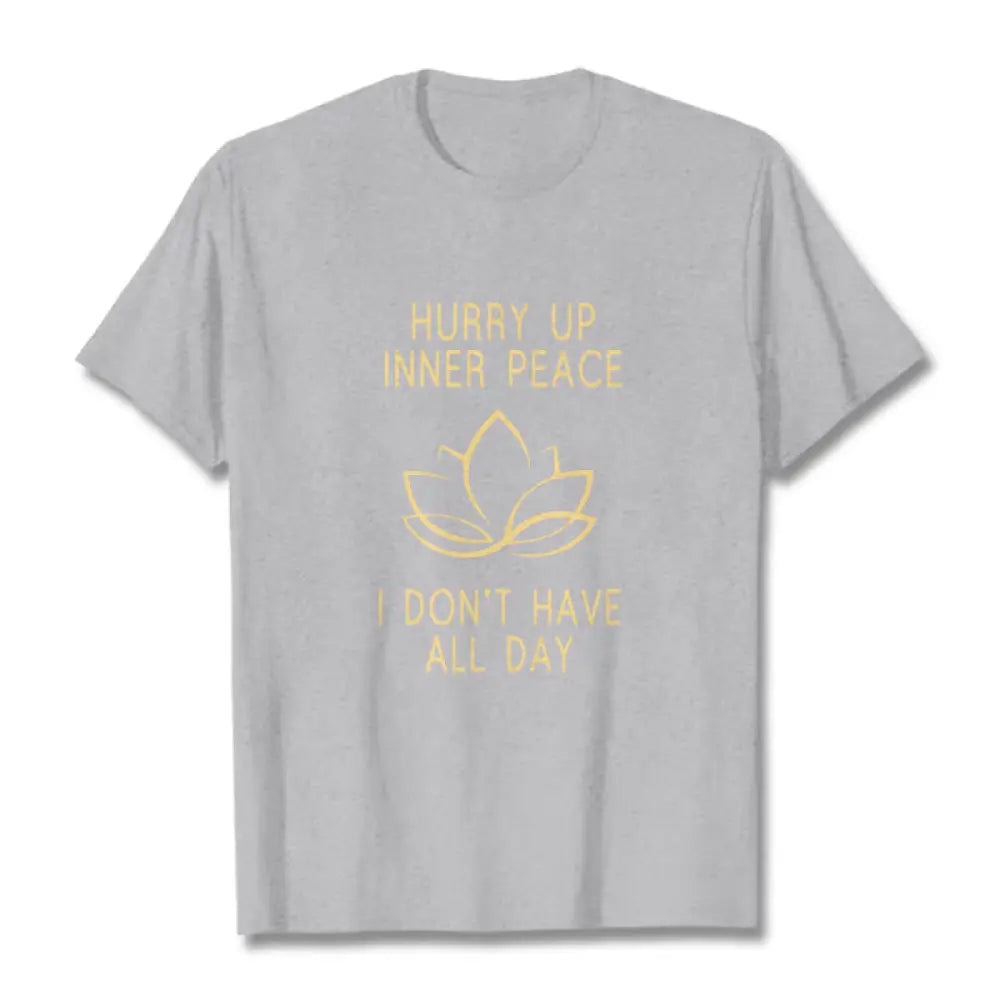 BWOOOH lotus print yoga pants - HURRY UP INNER PEACE Tee T-shirt