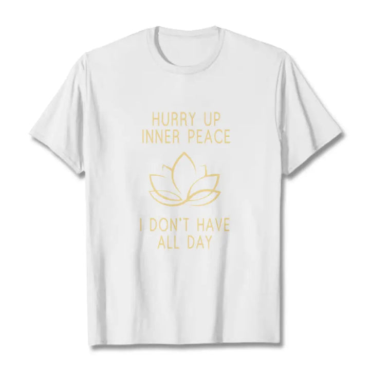 Buddha Stones HURRY UP INNER PEACE Tee T-shirt - White / Lotus / S - T-Shirts