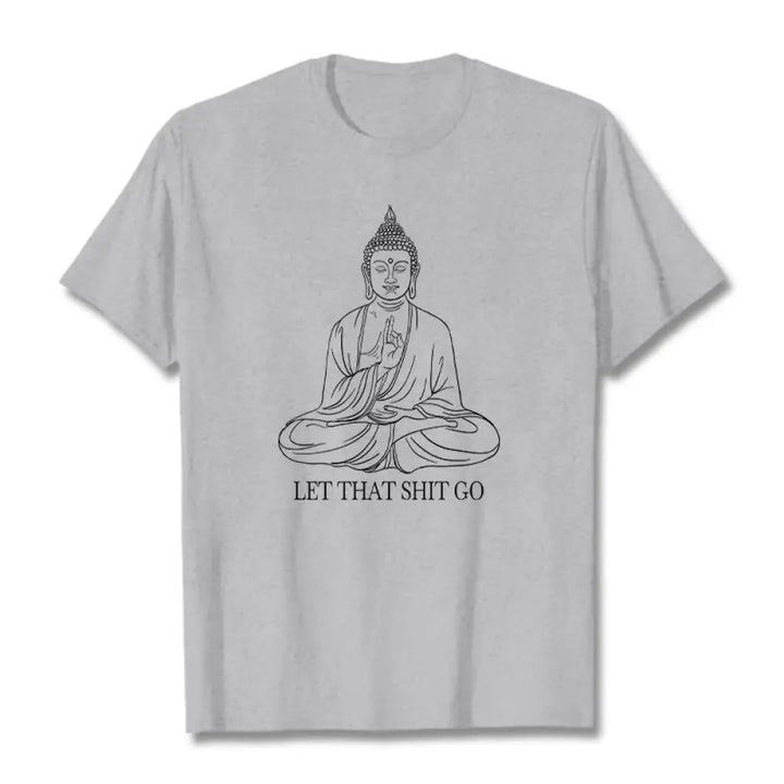 BWOOOH printed yoga pants - Let That Shit Go Tee T-shirt
