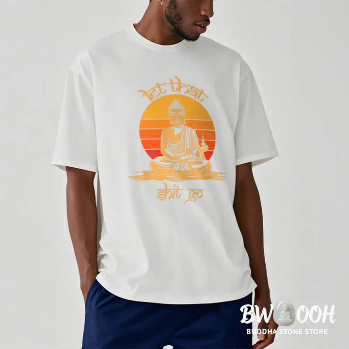 Buddha Stones Let That Shit Go Tee T-shirt - T-Shirts