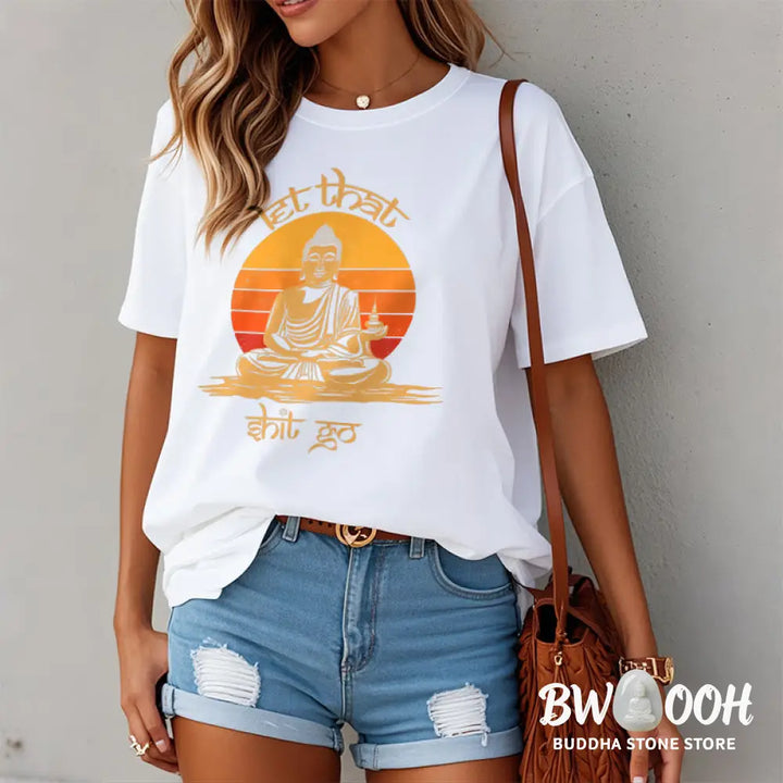 Buddha Stones Let That Shit Go Tee T-shirt - T-Shirts