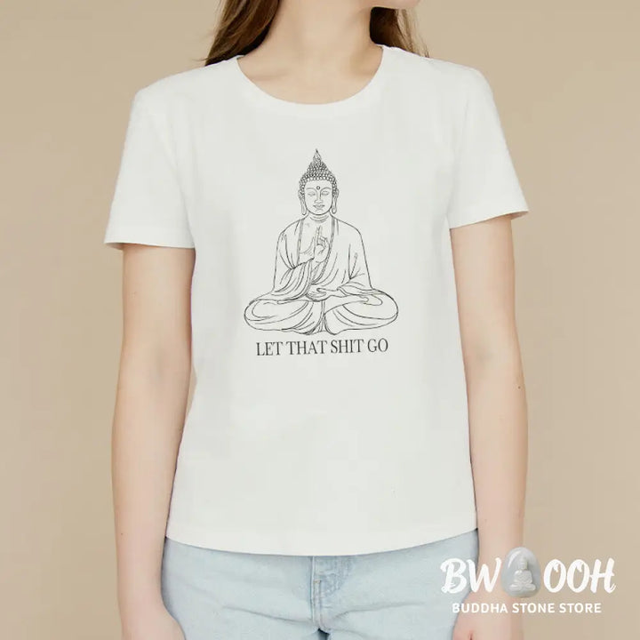 Buddha Stones Let That Shit Go Tee T-shirt - T-Shirts