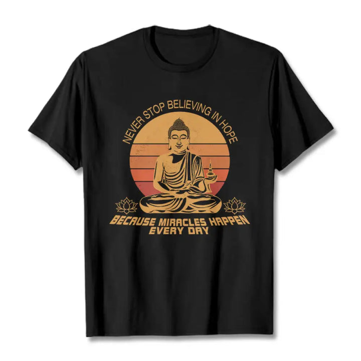 BWOOOH printed yoga pants - Never Stop Believing In Hope Tee T-shirt