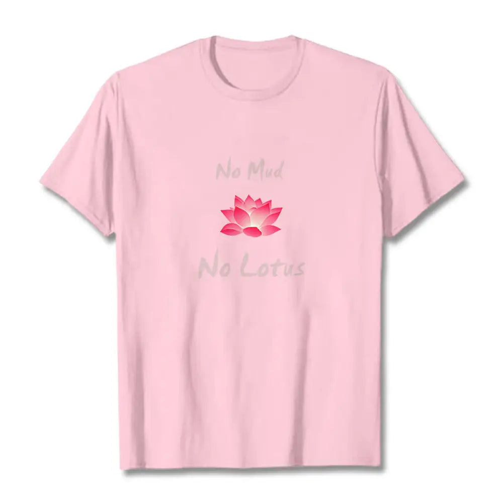 Buddha Stones No Mud No Lotus Cotton Tee T-shirt - LightPink / S - T-Shirts
