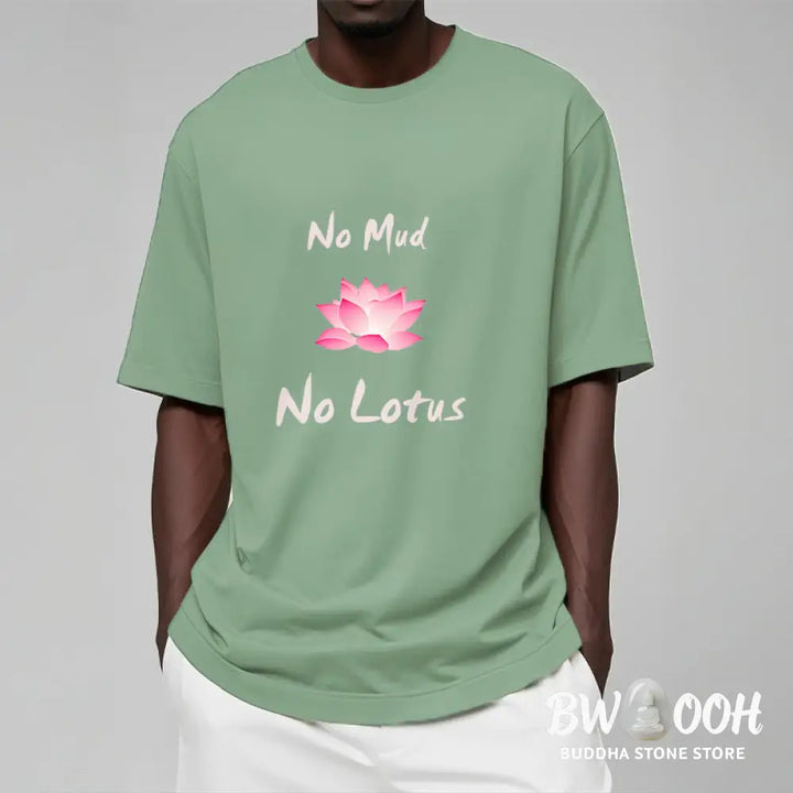 Buddha Stones No Mud No Lotus Cotton Tee T-shirt - T-Shirts