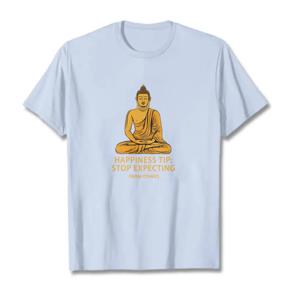 Buddha Stones Stop Expecting From others Buddha Tee T-shirt - Light Cyan / S - T-Shirts
