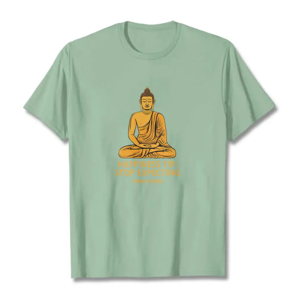 Buddha Stones Stop Expecting From others Buddha Tee T-shirt - Pale Green / S - T-Shirts