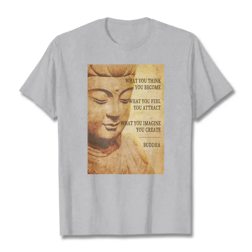 Buddha Stones What You Think You Become Tee T-shirt - LightGrey / S - T-Shirts