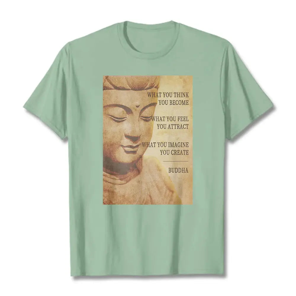 Buddha Stones What You Think You Become Tee T-shirt - PaleGreen / S - T-Shirts