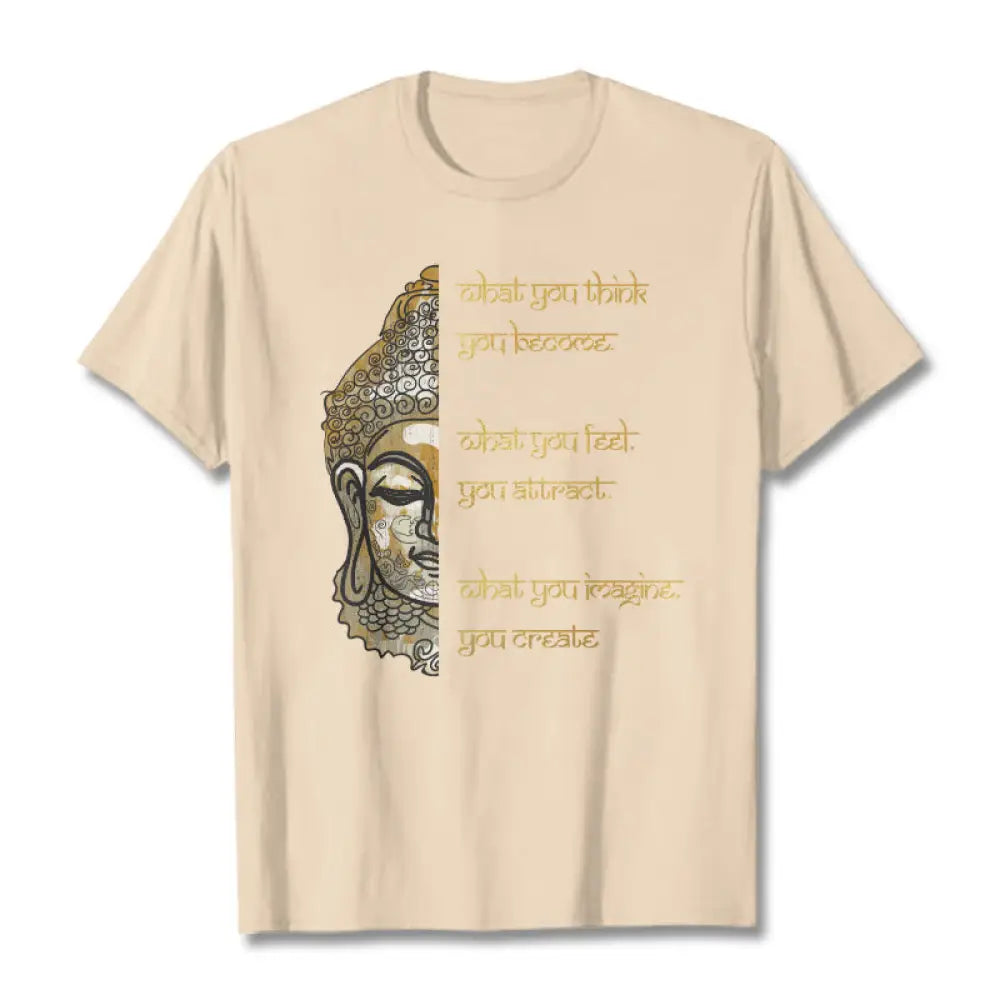 Buddha Stones What You Think Tee T-shirt - Bisque / S - T-Shirts