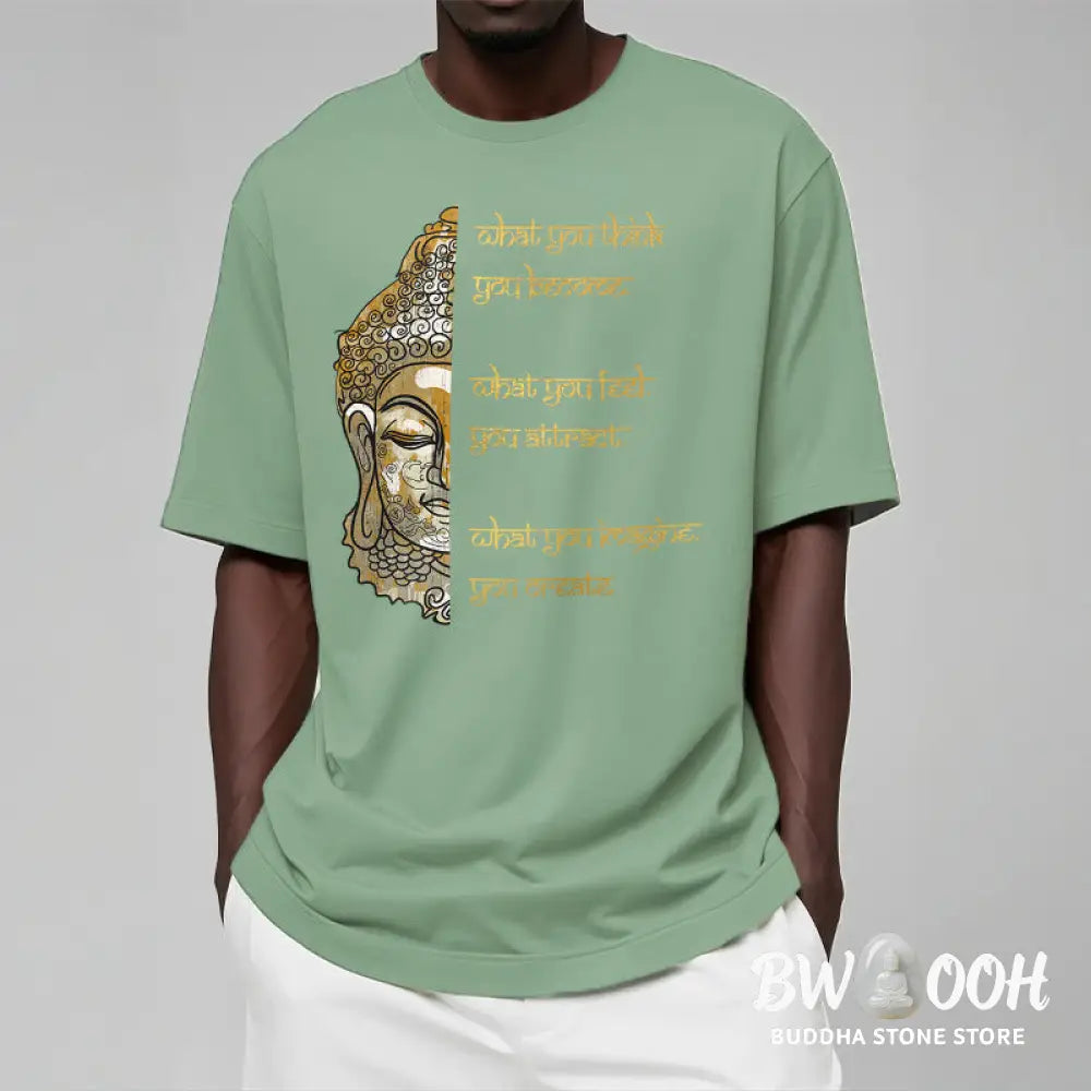 Buddha Stones What You Think Tee T-shirt - T-Shirts