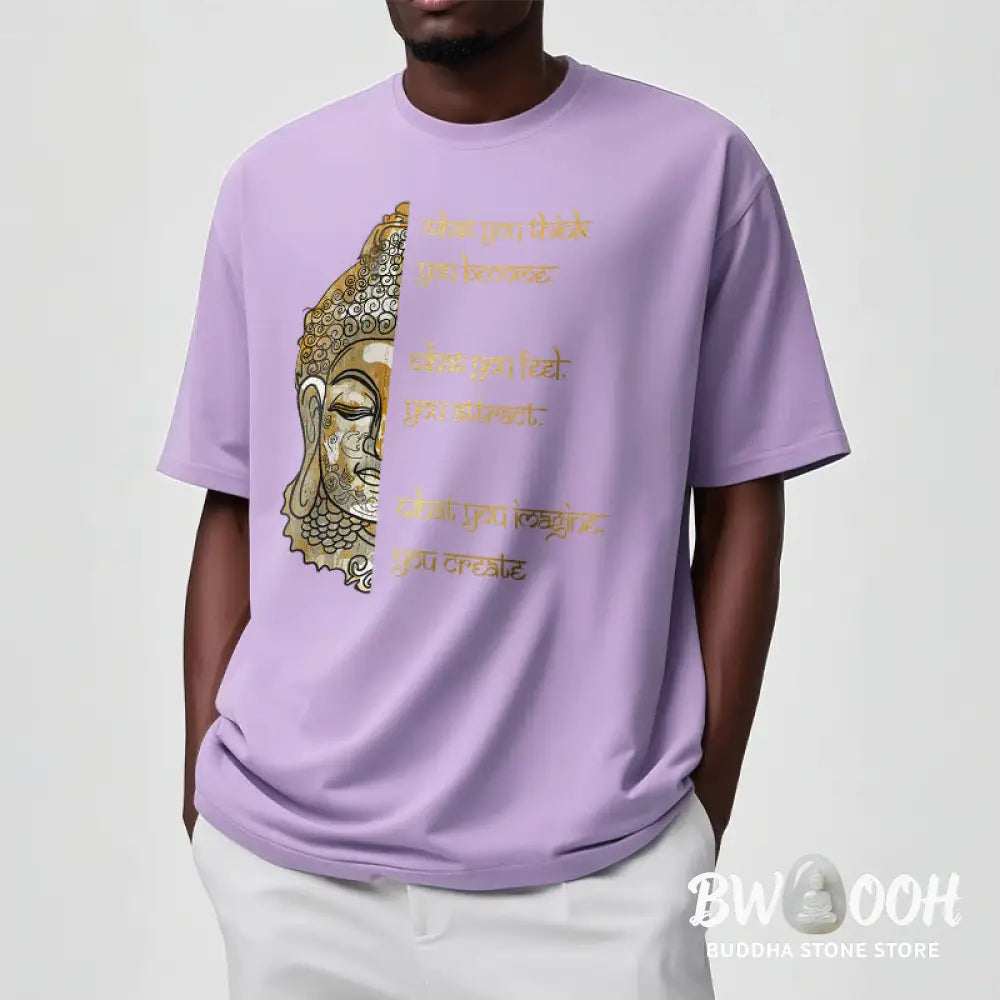 Buddha Stones What You Think Tee T-shirt - T-Shirts