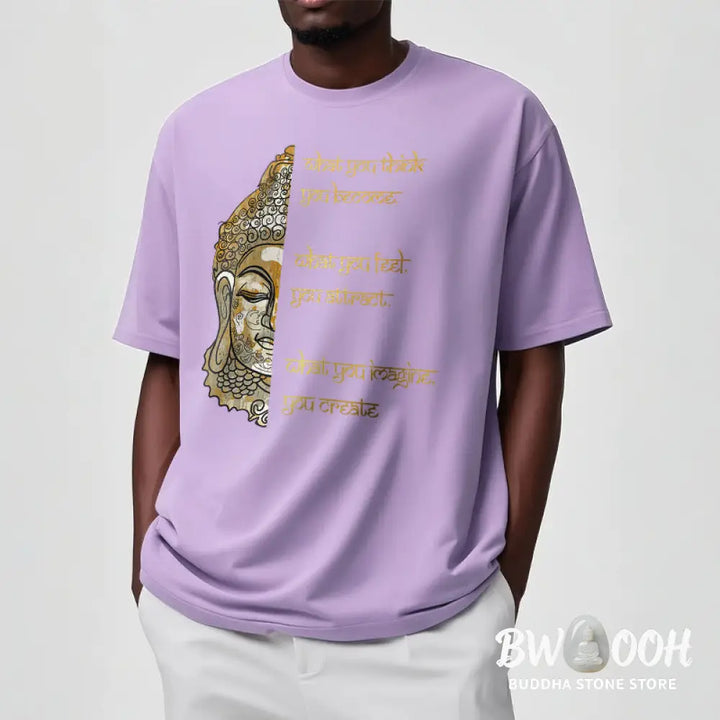 Buddha Stones What You Think Tee T-shirt - T-Shirts