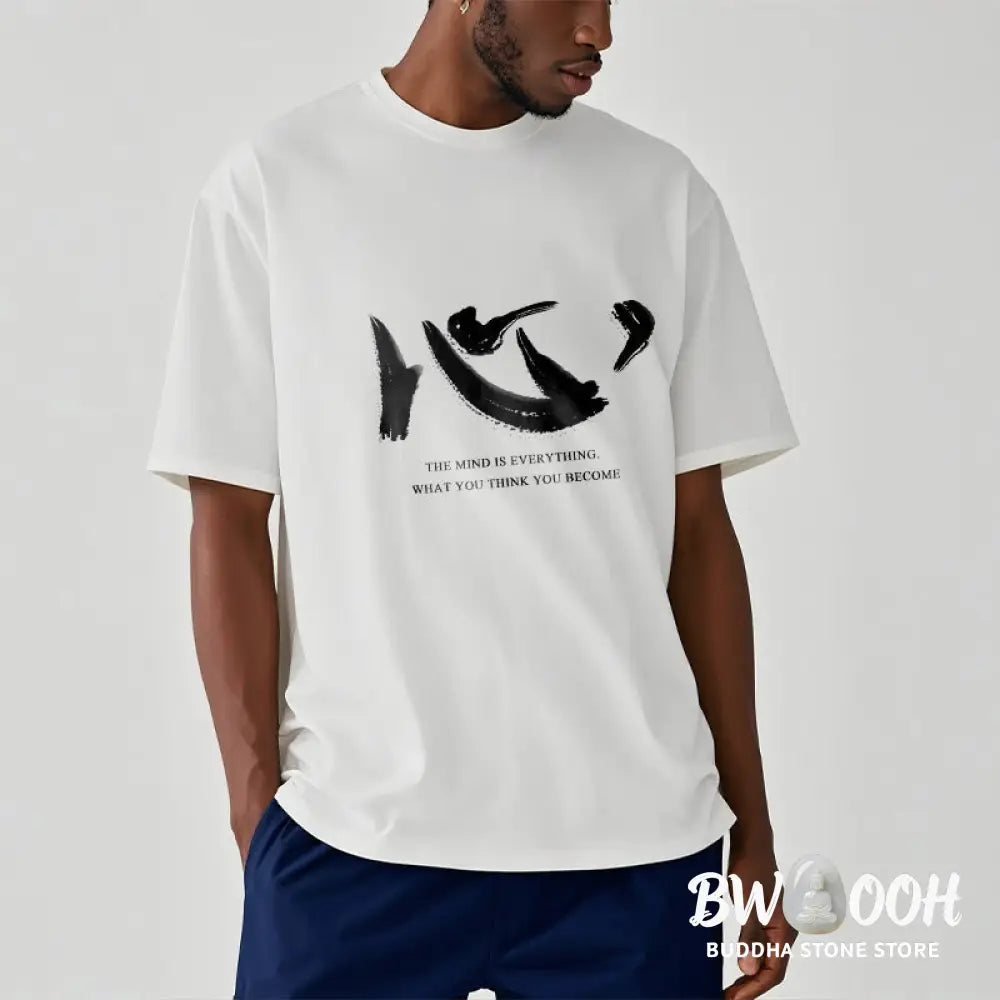 Buddha Stones Xin The Mind Is Everything Tee T-shirt - T-Shirts