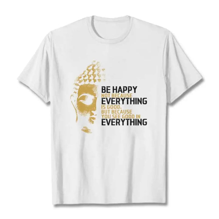 Buddha Stones You See Good In Everything Tee T-shirt - White / S - T-Shirts