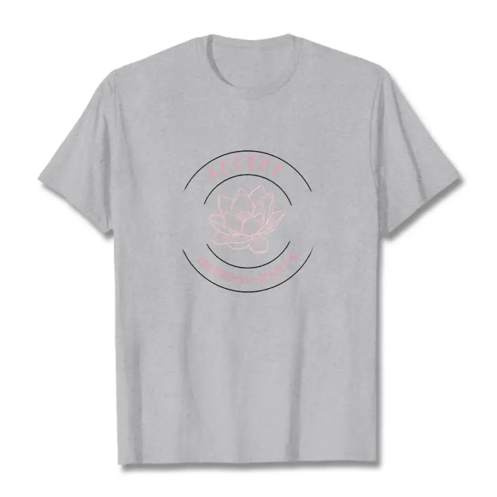 BWOOOH Lotus Accept Impermanence Cotton Tee T-shirt - LightGrey / S - T-Shirts